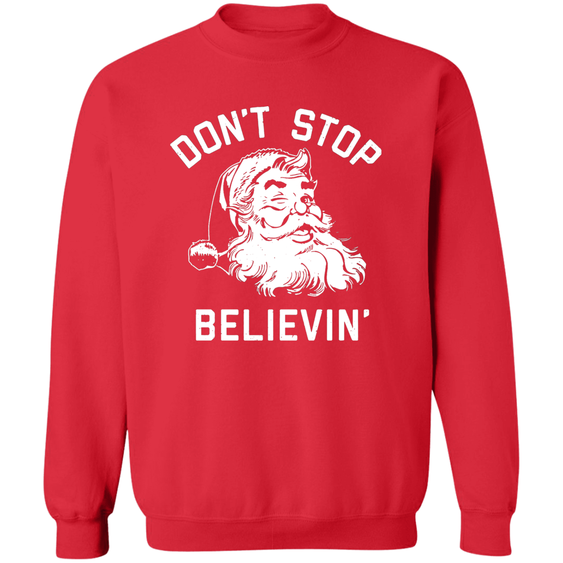 Don't Stop Believin' | Sweatshirt