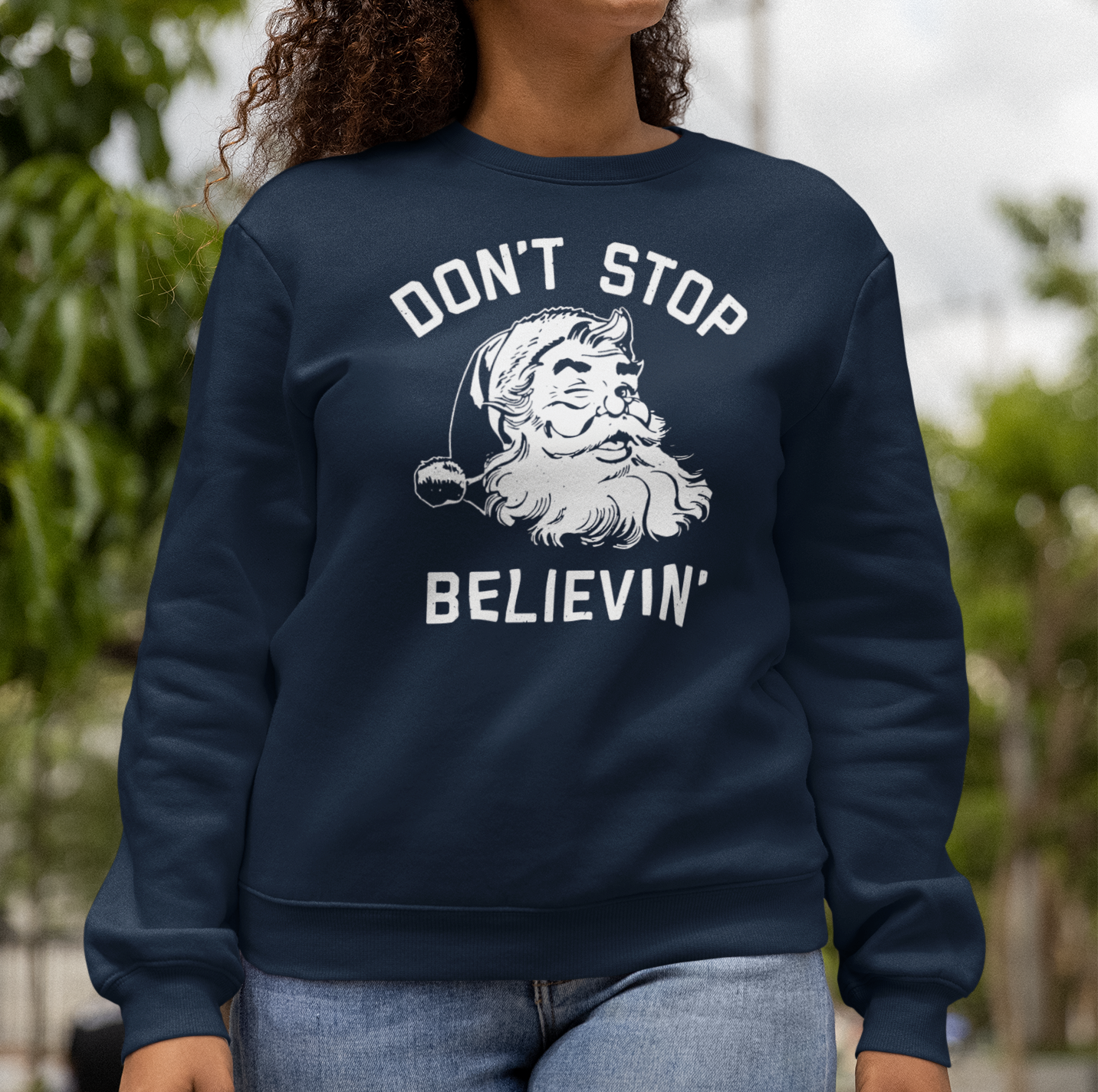 Don't Stop Believin' | Sweatshirt